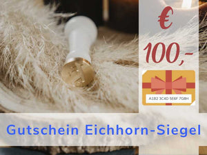 Geschenkgutschein 100,- Eichhorn-Siegel